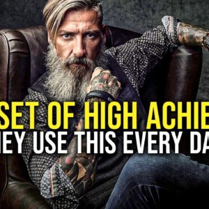 THE MINDSET OF HIGH ACHIEVERS #4 - Powerful Motivational Video for Success